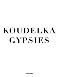 Koudelka: Gypsies (Hardcover) - Gypsies 표지
