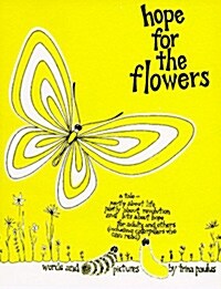 Hope for the Flowers (Paperback) 표지