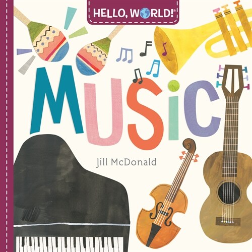 Hello, World! Music (Board Books) 표지