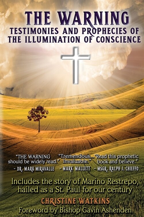 The Warning: Testimonies and Prophecies of the Illumination of Conscience (Paperback) 표지