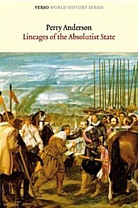 Lineages of the Absolutist State (Paperback) 표지