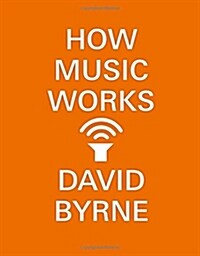 How Music Works (Paperback) 표지
