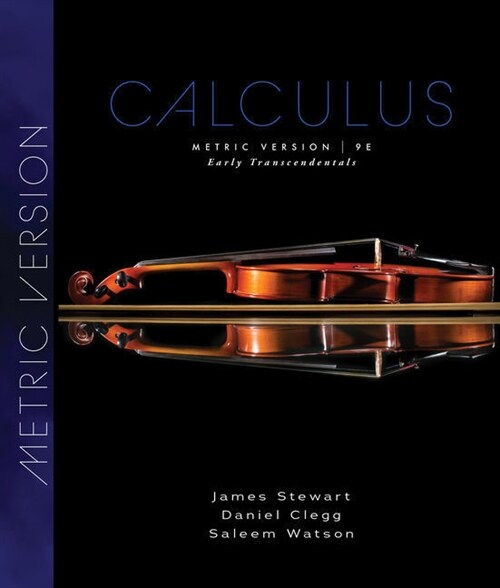 Calculus: Early Transcendentals, Metric Edition (Paperback, 9 Revised edition) 표지