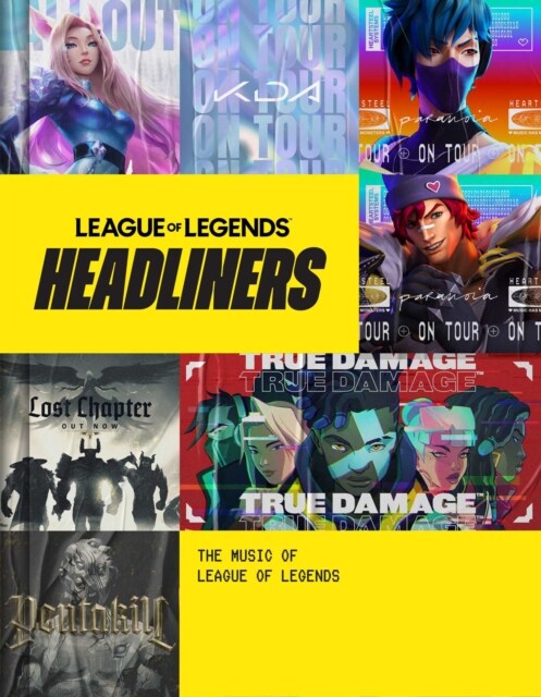 Headliners: The Music of League of Legends (Hardcover) 표지
