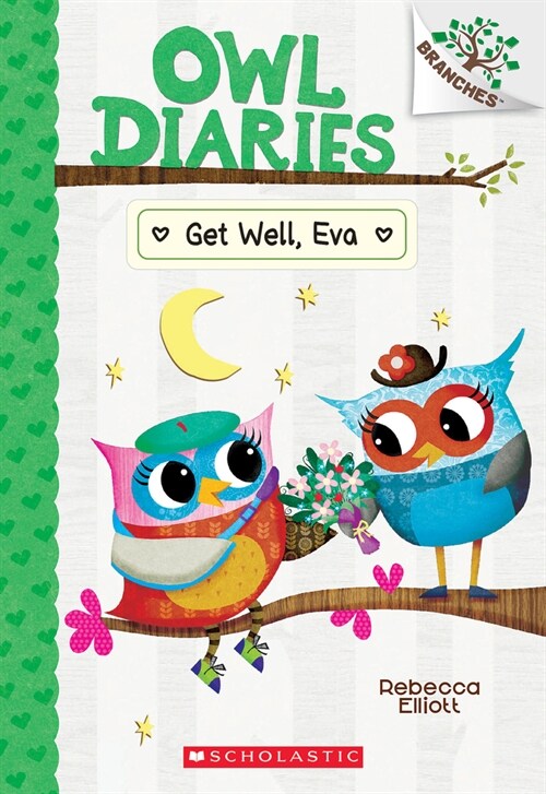 Owl Diaries #16 : Get Well, Eva (Paperback) 표지