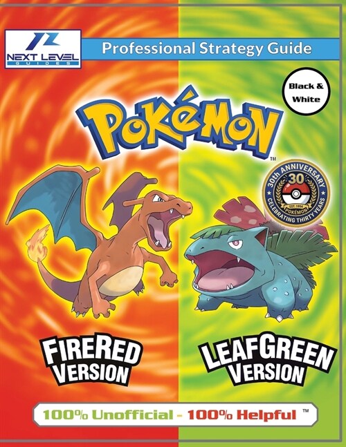 Pokemon FireRed and LeafGreen Strategy Guide (Black and White Budget-Friendly Edition): 100% Unofficial - 100% Helpful Walkthrough (Paperback) 표지