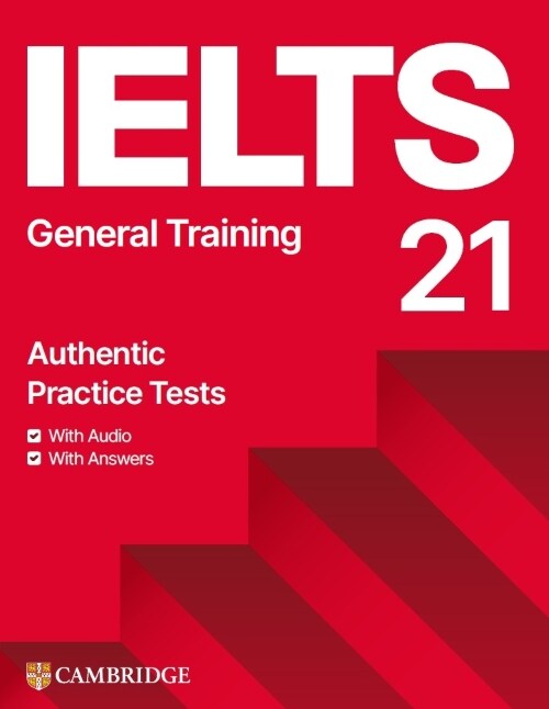 IELTS 21 General : Authentic Practice Tests (Paperback) 표지