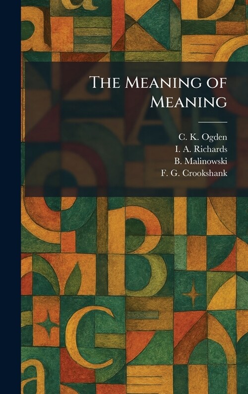 The Meaning of Meaning (Hardcover) 표지