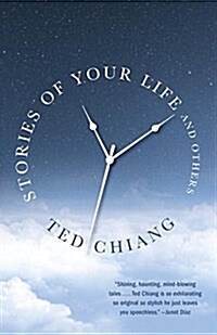 Stories of Your Life and Others (Paperback) - 영화 '컨택트' 원작 소설, 『당신 인생의 이야기』원서 표지
