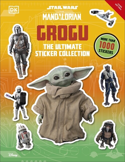 Star Wars: The Mandalorian: Grogu: The Ultimate Sticker Collection (Paperback) 표지