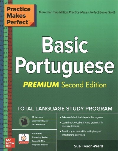 Practice Makes Perfect: Basic Portuguese, Premium Second Edition (Paperback, 2) 표지