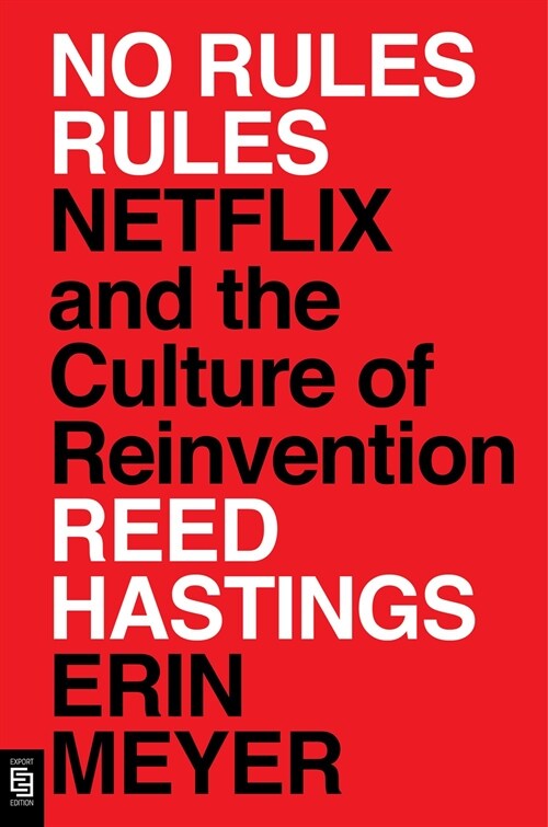 No Rules Rules : Netflix and the Culture of Reinvention (Paperback) - '규칙 없음' 원서 표지