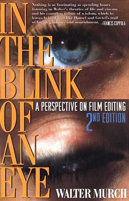 In the Blink of an Eye: A Perspective on Film Editing (Paperback, 2) 표지