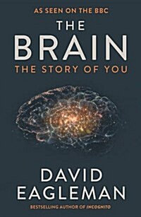 The Brain : The Story of You (Paperback, Main) 표지