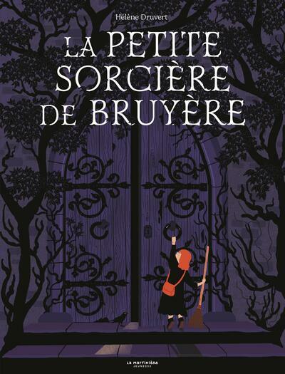La Petite Sorciere de bruyere (Hardcover) 표지