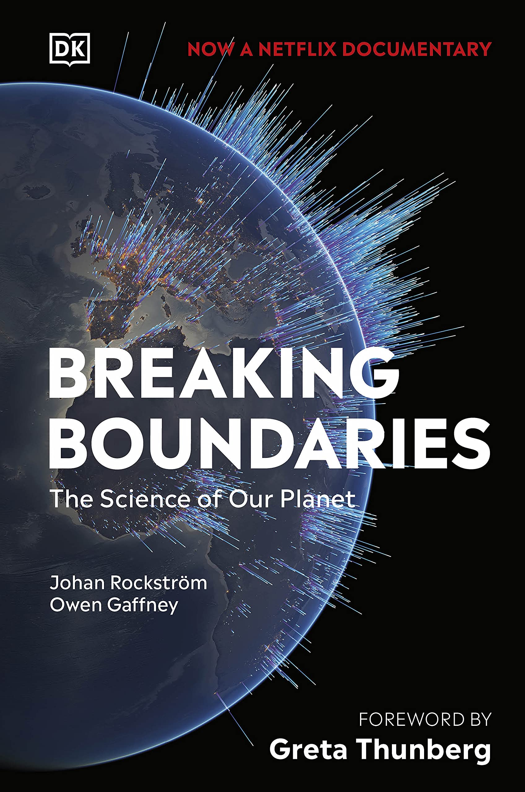 Breaking Boundaries : The Science of Our Planet (Hardcover) - 『브레이킹 바운더리스 - 기후 위기를 극복하기 위한 담대한 과학』원서 표지