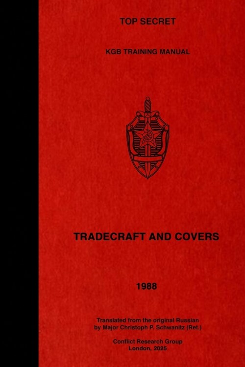TOP SECRET KGB Training Manual - Tradecraft and Covers (Paperback) 표지