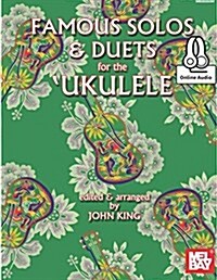 Famous Solos and Duets for the Ukulele (Paperback) 표지