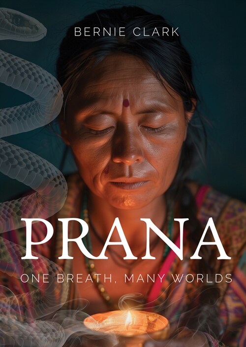 Prana: One Breath, Many Worlds (Paperback) 표지