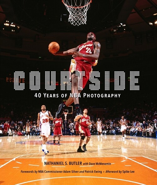 Courtside: 40 Years of NBA Photography (Hardcover) 표지