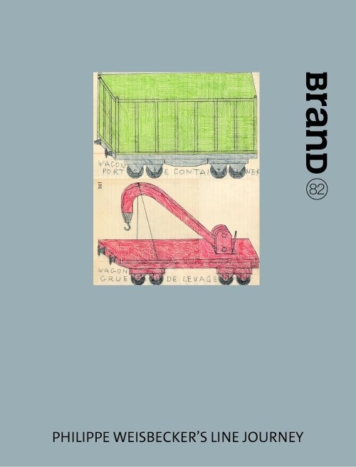 BranD No.82 Philippe Weisbecker's Line Journey (Paperback) 표지