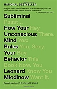 Subliminal: How Your Unconscious Mind Rules Your Behavior (Pen Literary Award Winner) (Paperback) 표지