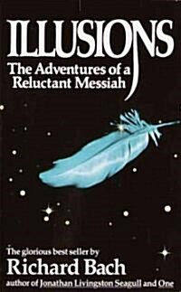 Illusions: The Adventures of a Reluctant Messiah (Mass Market Paperback) 표지