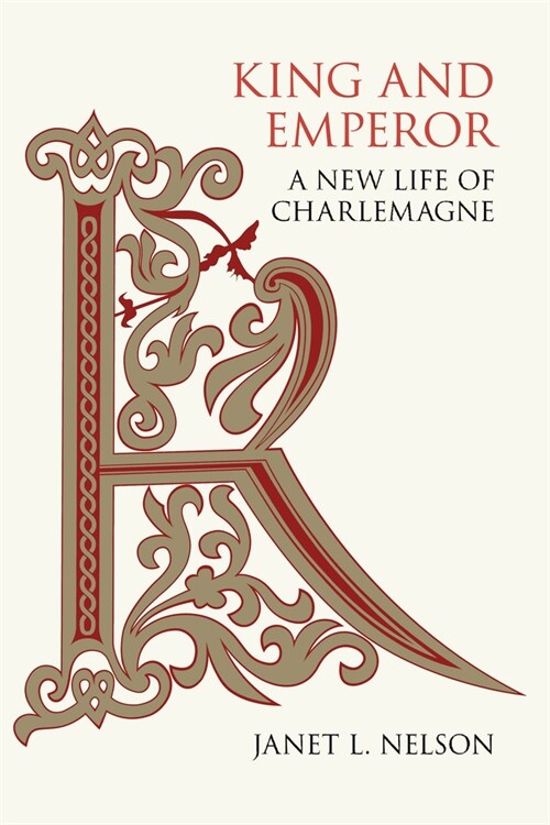 King and Emperor: A New Life of Charlemagne (Paperback) 표지