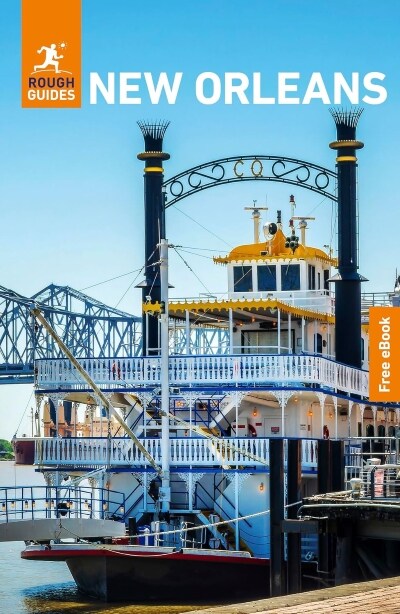 Rough Guides New Orleans: Travel Guide with eBook : 2027 | Insider Tips | Must-See Sights | Maps & Itineraries | Covers: French Quarter, Garden Distri (Paperback, 3 Revised edition) 표지
