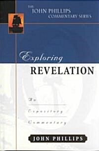 Exploring Revelation: An Expository Commentary (Hardcover) 표지