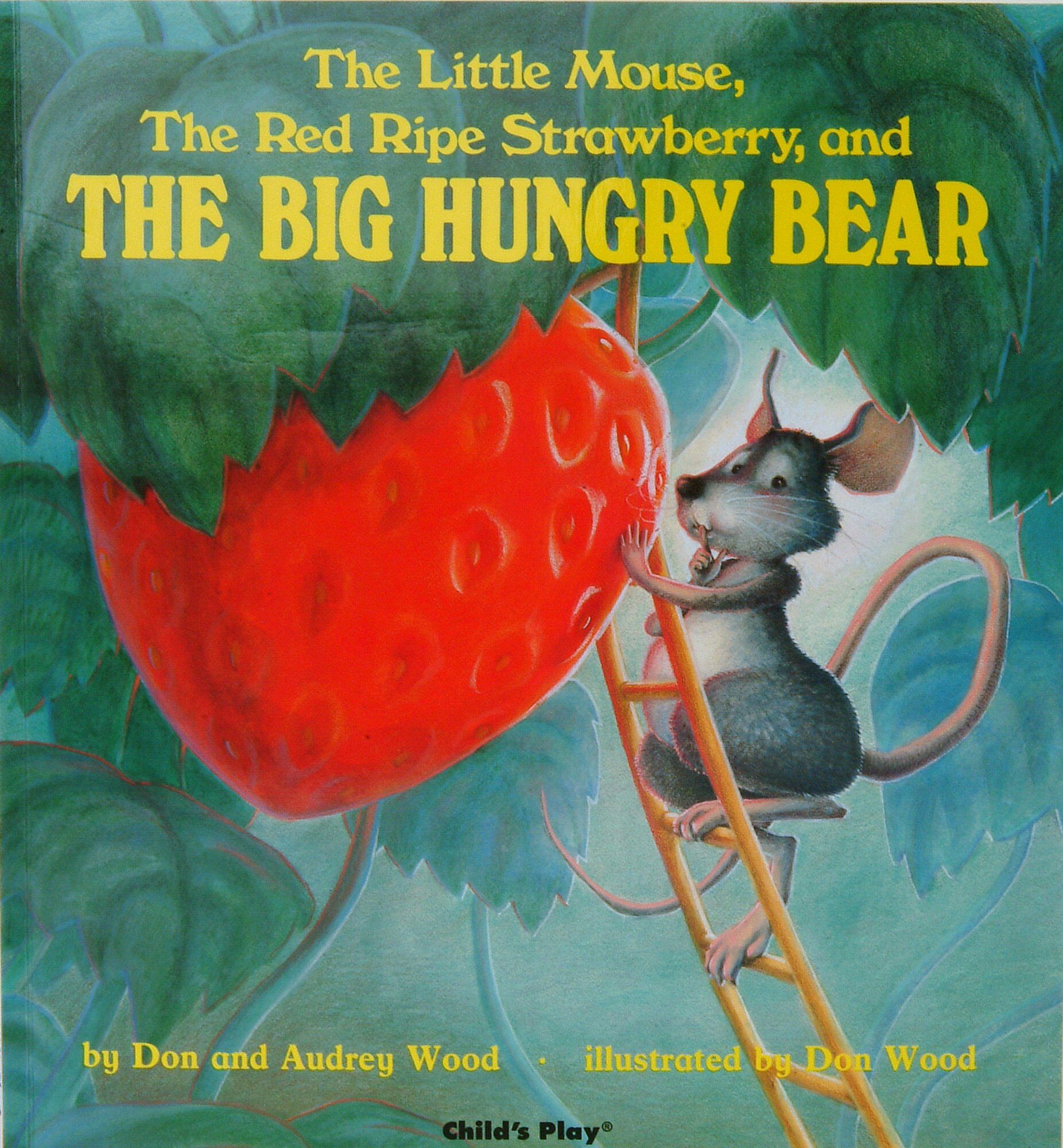The Little Mouse, the Red Ripe Strawberry, and the Big Hungry Bear (Paperback) - 느리게100권읽기 4색과정 (빨강) 표지