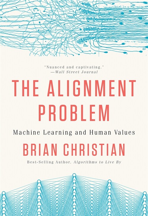 The Alignment Problem: Machine Learning and Human Values (Paperback) - 뉴욕타임스   추천도서 표지