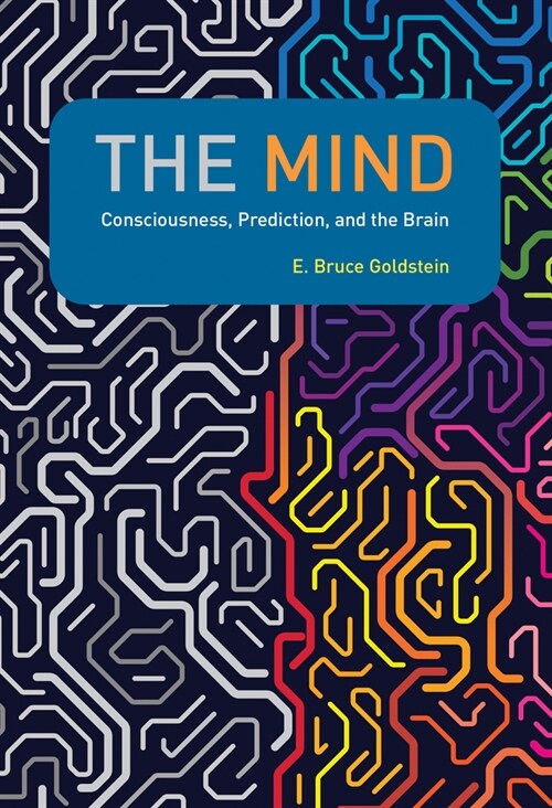 The Mind: Consciousness, Prediction, and the Brain (Hardcover) 표지