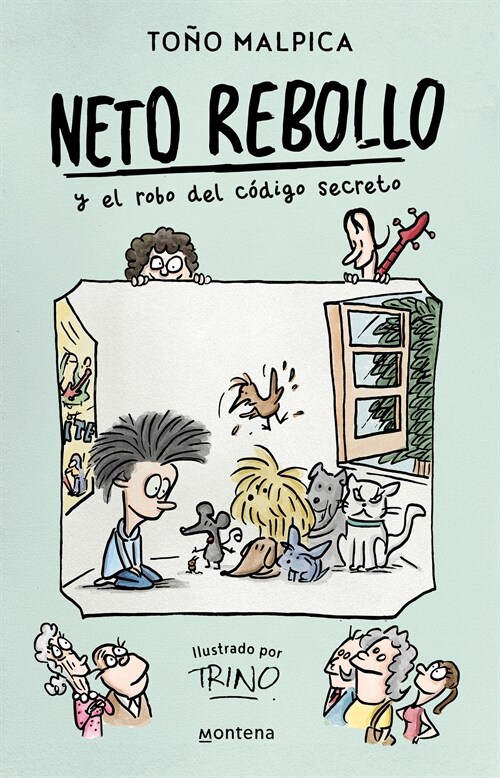 Neto Rebollo y el robo del código secreto / Neto Rebollo and the Theft of the Secret Code (Paperback) 표지