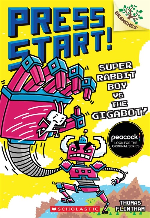 Press Start! #16 : Super Rabbit Boy vs. the Gigabot! (A Branches Book) (Paperback) 표지