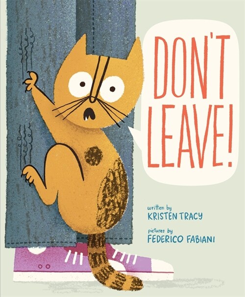 Don't Leave! (Hardcover) 표지