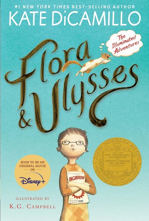 Flora and Ulysses: The Illuminated Adventures (Paperback) - 『초능력 다람쥐 율리시스』원서, 2014 Newbery 표지