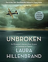 Unbroken: An Olympian's Journey from Airman to Castaway to Captive (Paperback, Young Adult Ada) 표지