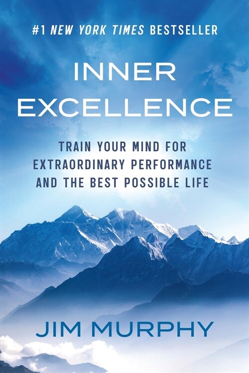 Inner Excellence: Train Your Mind for Extraordinary Performance and the Best Possible Life (Paperback) - 내면 근력 표지