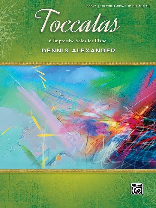 Toccatas, Bk 1: 6 Impressive Solos for Piano (Paperback) 표지