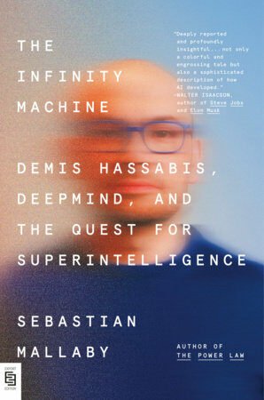 The Infinity Machine: Demis Hassabis, DeepMind, and the Quest for Superintelligence (Paperback, Export Edition) 표지