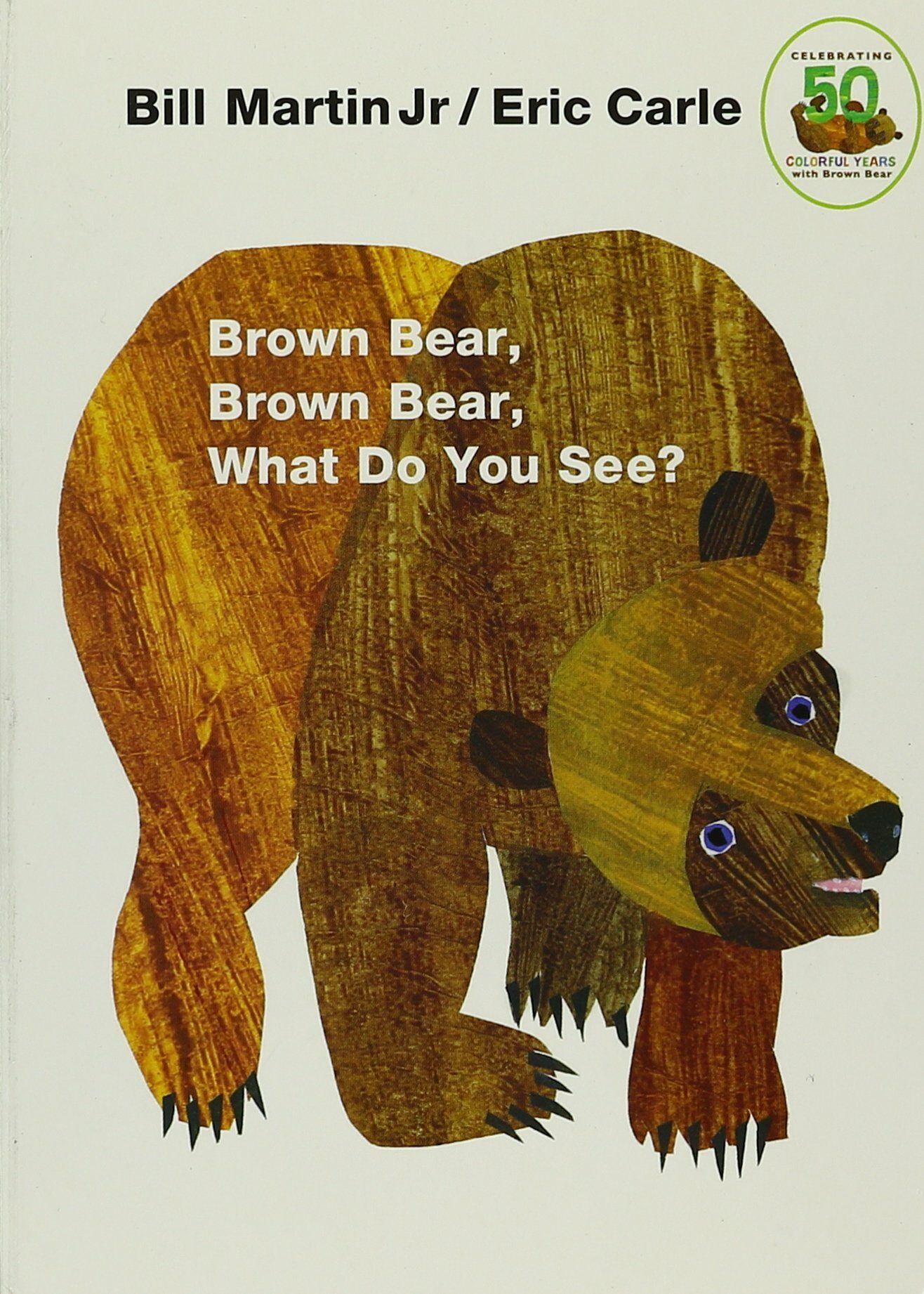 Brown Bear, Brown Bear, What Do You See?: 50th Anniversary Edition (Board Books, 2, Anniversary) 표지