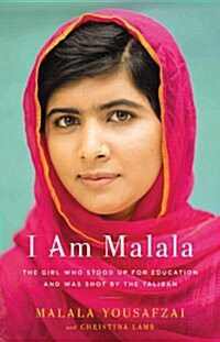 I Am Malala: The Girl Who Stood Up for Education and Was Shot by the Taliban (Mass Market Paperback) 표지