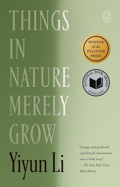 Things in Nature Merely Grow (Paperback) - 2026 퓰리처상 수상작 표지
