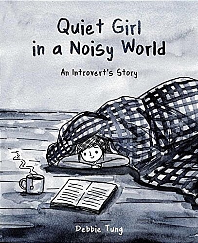 Quiet Girl in a Noisy World: An Introvert's Story (Paperback) - 『소란스러운 세상 속 혼자를 위한 책』 원서 표지