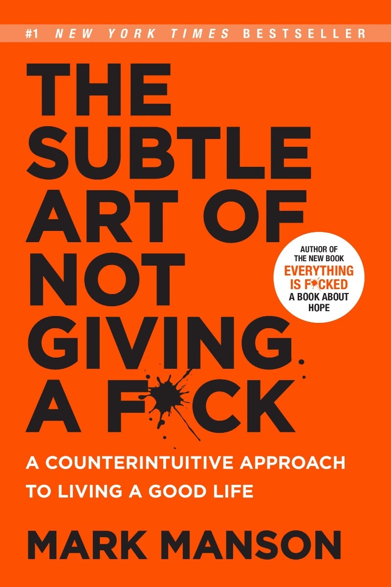 The Subtle Art of Not Giving A F*Ck (Paperback, 미국판) - '신경 끄기의 기술' 원서 표지