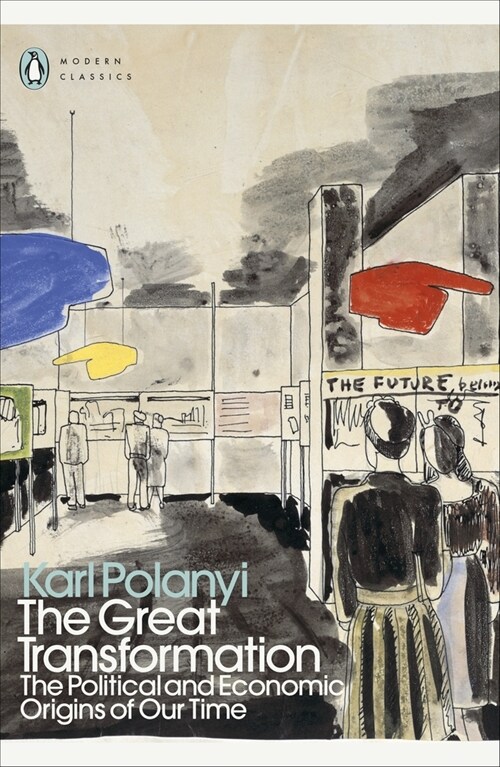 The Great Transformation : The Political and Economic Origins of Our Time (Paperback) 표지