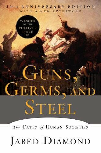 Guns, Germs, and Steel: The Fates of Human Societies (Paperback) - 재레드 다이아몬드 '총 균 쇠' 원서 20주년 기념판 표지