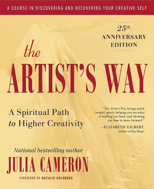 The Artist's Way (Paperback, 25, Anniversary) - 『아티스트 웨이 - 나를 위한 12주간의 창조성 워크숍』원서 표지